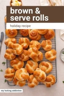 Three shapes of brown and serve dinner rolls arranged on a wire rack. Text overlay includes recipe name.