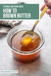 Spoon picking up a bit of brown butter from a jar of brown butter. Text overlay includes tutorial name.