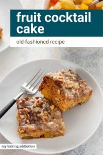 Two slices of fruit cocktail cake on a white plate. Text overlay includes recipe name.