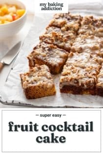 Cooled and sliced fruit cocktail cake. Text overlay includes recipe name.