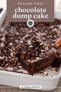 Cake server lifting a slice of chocolate dump cake up to the camera. Text overlay includes recipe name.