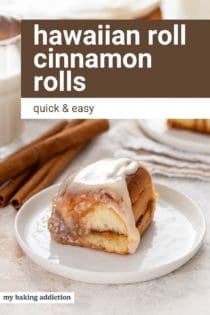 Hawaiian roll cinnamon roll on a white plate. Text overlay includes recipe name.