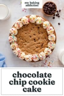 Overhead image of a chocolate chip cookie cake decorated with vanilla frosting and rainbow sprinkles. Text overlay includes recipe name.