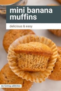 Close up of an unwrapped mini banana muffin. Text overlay includes recipe name.
