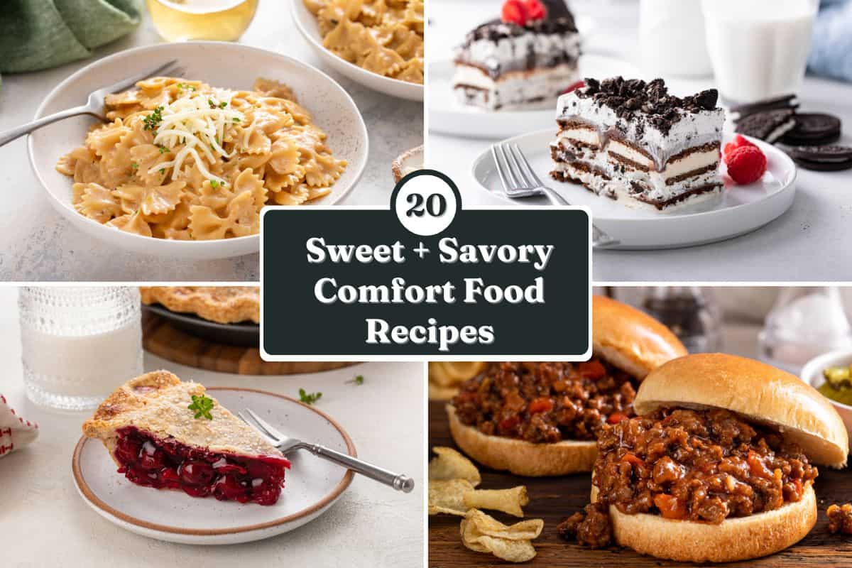 Collage of four sweet and savory comfort food recipes. Text overlay includes post title.
